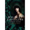 

Wildcat Fireflies