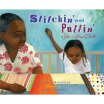 

Stitchin&Pullin A Gees Bend Quilt Picture Book