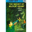 

Hardy Boys 31 The Secret of Wildcat Swamp