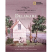 

Delaware 1638-1776