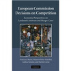 

European Commission Decisions on Competition