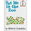 

Put Me in the Zoo