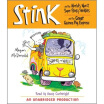 

Stink&the Worlds Worst Super-Stinky Sneakers & Stink&the Great Guinea Pig Express