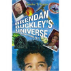 

Brendan Buckleys Universe&Everything in It