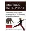 

Birthing the Elephant