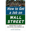 

How to Get a Job on Wall Street