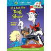 

If I Ran the Dog Show All about Dogs
