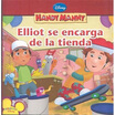 

Elliot se encarga de la tienda