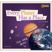 

Every Planet Has a Place A Book about Our Solar System