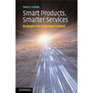 

Smart Products Smarter ServicesStrategies for Embedded Control