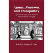 

Atoms Pneuma&Tranquillity Epicurean&Stoic Themes in European Thought