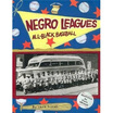 

Negro Leagues