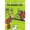 

The Broken Ear The Adventures of Tintin Young Readers Edition