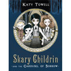 

Skary Childrin&the Carousel of Sorrow