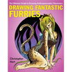 

Drawing Fantastic Furries