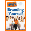 

The Complete Idiots Guide to Branding Yourself