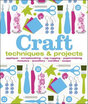 

Craft Techniques & Projects Dk Crafts