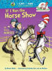 

If I Ran the Horse Show All About Horses