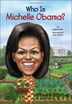 

Who Is Michelle Obama