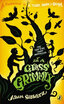 

In a Glass Grimmly A Companion to a Tale Dark & Grimm