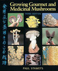 

Growing Gourmet&Medicinal Mushrooms