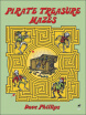 

Pirate Treasure MazesDover Childrens Activity Books