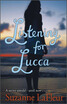 

Listening for Lucca