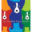 

Are You Blue Dogs Friend