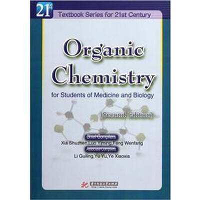 

Organic Chemistry for Students of Medicine and Biology（Second Edition）
