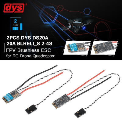 

2PCS DYS DS20A 20amp BLHeli_S 2-4S ESC Supports Dshot600 Dshot300 Dshot150 for High KV Motors RC Racing Drone Multicopter