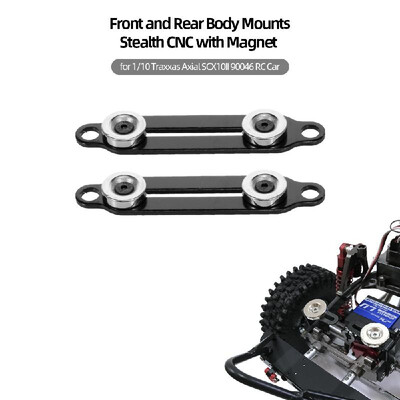 

Front&Rear Body Mounts Stealth CNC with Magnet for 110 Traxxas Axial SCX10II 90046 RC Car
