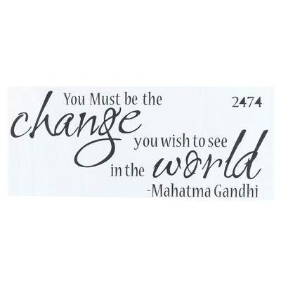 

The Proverbs of Gandhi YOU MUST BE CHANGE Wall Sticker Home Wall Decor