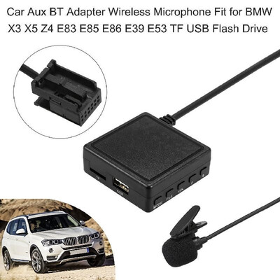 

Car Aux BT Adapter Wireless Microphone Replacement for BMW X3 X5 Z4 E83 E85 E86 E39 E53 TF USB Flash Drive