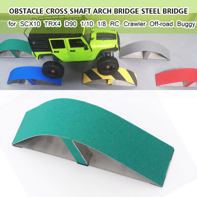 

Obstacle Cross Shaft Arch Bridge Steel Bridge for SCX10 TRX4 D90 110 18 RC Crawler Car Off-road Buggy Truck