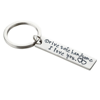 

Custom Fashion Keyring Gifts Engraved Drive Safe I Need You Here With Me Keychain Couples Boyfriend Girlfriend Jewelry Key Chain