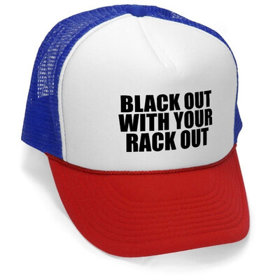 

The Goozler Black Out with Your Rack Out - Unisex Adult Trucker Cap Hat