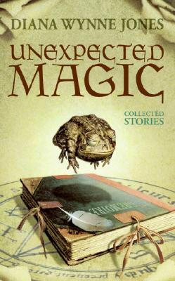 

Unexpected Magic Collected Stories