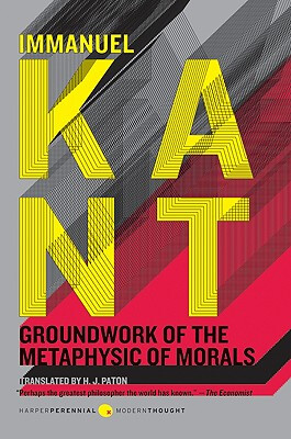 

Groundwork of the Metaphysic of Morals