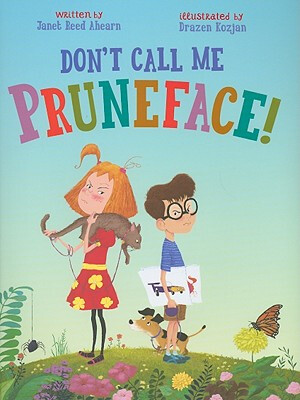 

Dont Call Me Pruneface