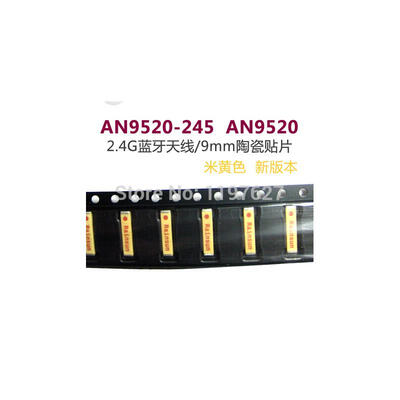 

10pcslot AN9520-245 24G bluetooth antenna 9mm Porcelain Veneer original electronic IC kit