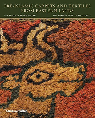

Pre-Islamic Carpets And Textiles From Ea