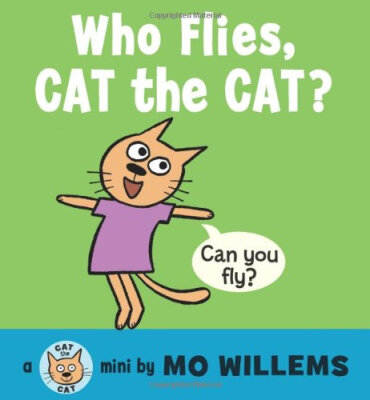 

Who Flies Cat the Cat Board book