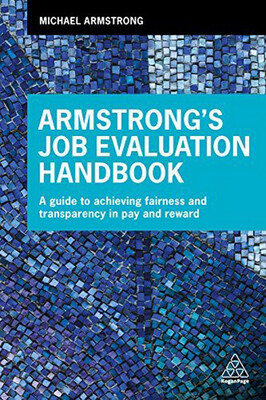 

Armstrongs Job Evaluation Handbook