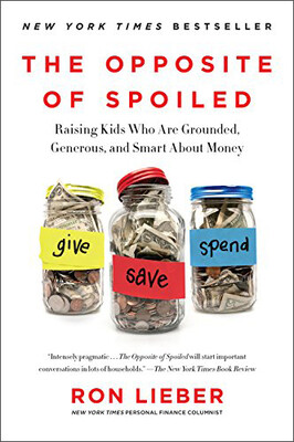 

The Opposite of Spoiled Raising Kids Who Are Gr