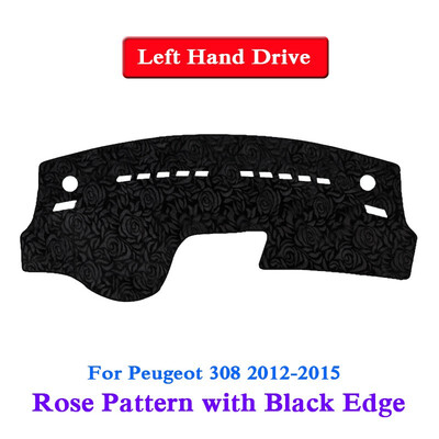 

Car Styling Dashboard Protective Mat Shade Cushion Cover Pad Rose Pattern Carpet For Peugeot 308 2012-2018 LHD&RHD Anti-Slip Mat