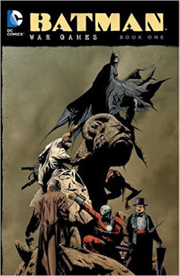 

Batman War Games Book One