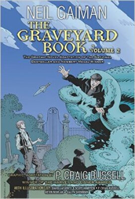 

The Graveyard Book Graphic Novel Volume 2