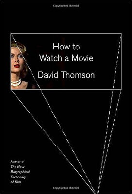 

How to Watch a Movie