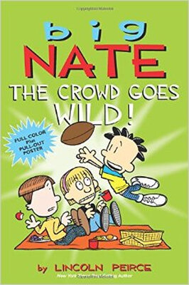 

Big Nate The Crowd Goes Wild