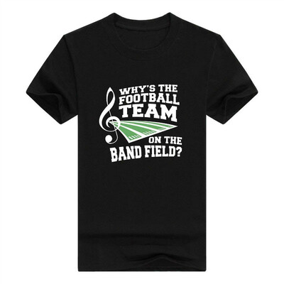 

Whys The Football Team On Band Field Marching Band Short Sleeve Mens T-Shirt